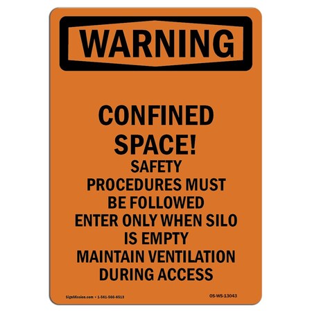 Signmission OSHA WARNING Sign, Confined Space! Procedures, 14in X 10in Rigid Plastic, 10" W, 14" H, Portrait OS-WS-P-1014-V-13043